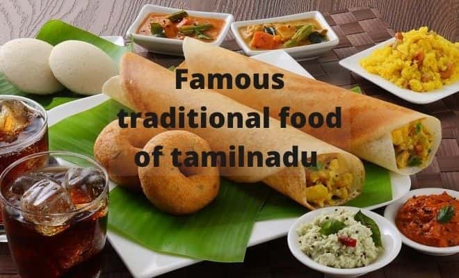 traditional food of tamilnadu