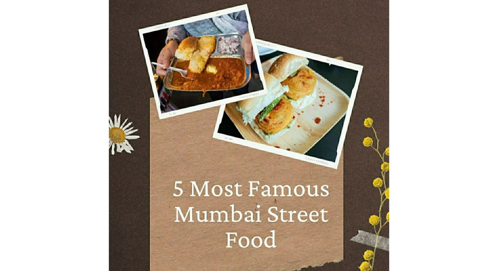 5 MOST FAMOUS MUMBAI STREET FOOD - FoodnTravel Stories